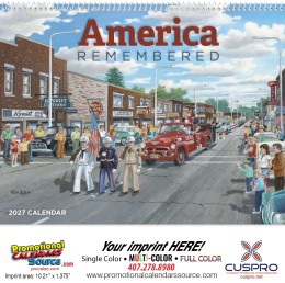 America Remembered Wall Calendar  - Spiral promotional calendar – Scenic Art Calendars – 2026